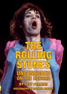 The Rolling Stones - Uncensored On the Record
